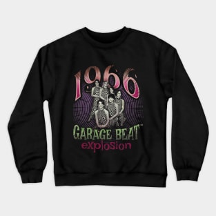 1966 Garage Beat explosion!  60's Girls band. Crewneck Sweatshirt